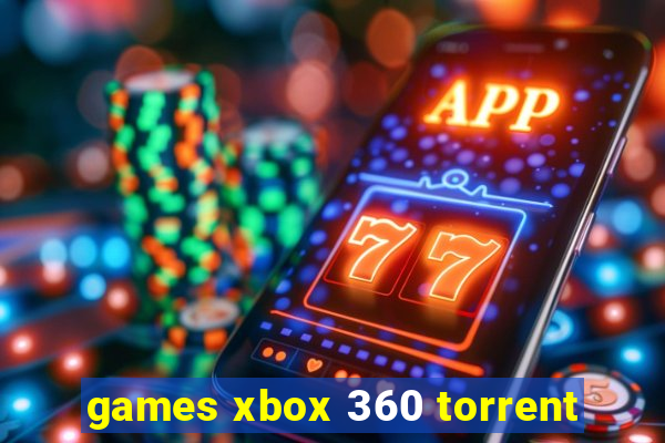 games xbox 360 torrent